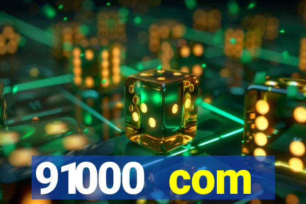 91000 com plataforma de jogos