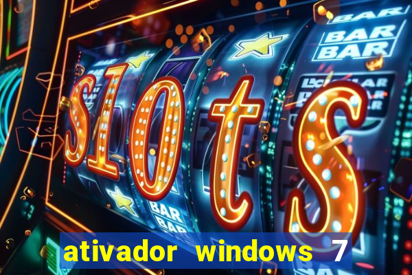 ativador windows 7 ultimate 64 bits download