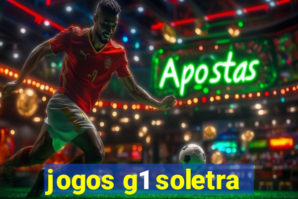 jogos g1 soletra