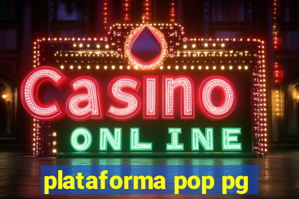 plataforma pop pg