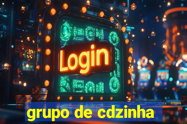 grupo de cdzinha