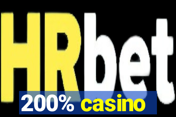 200% casino