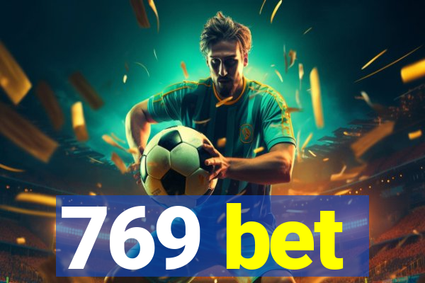 769 bet