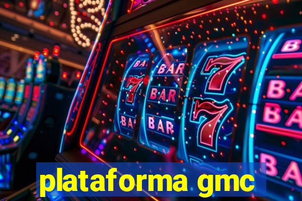 plataforma gmc