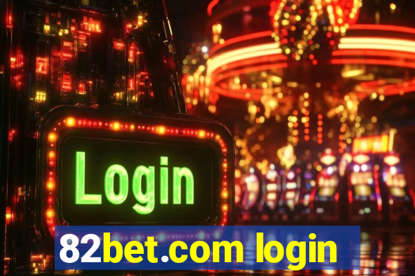 82bet.com login