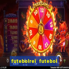 futebolrei futebol ao vivo