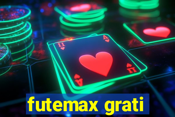 futemax grati