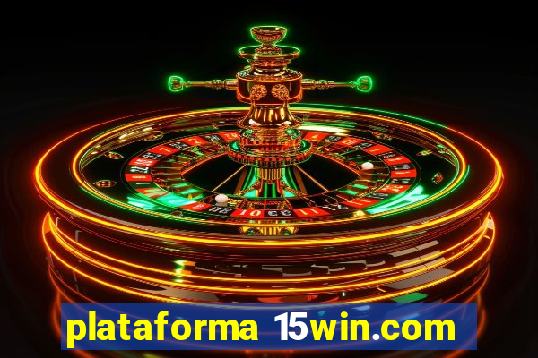 plataforma 15win.com