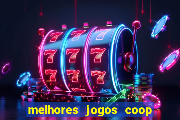 melhores jogos coop local pc