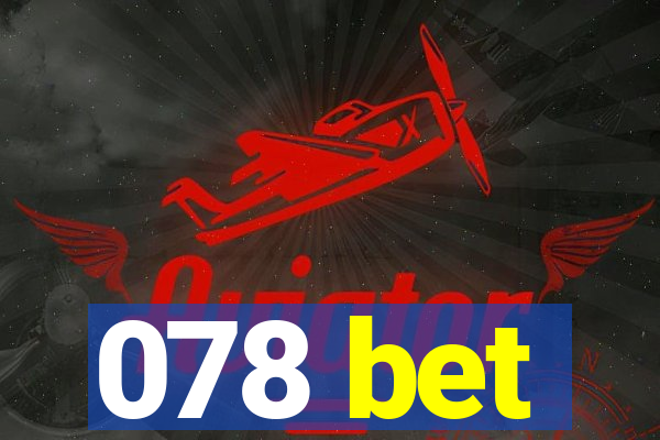 078 bet