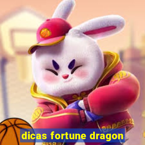 dicas fortune dragon