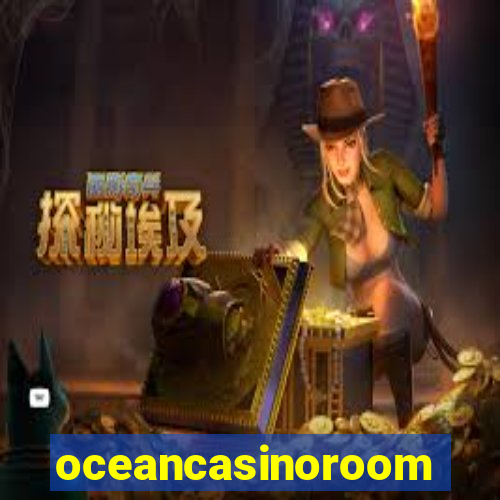 oceancasinoroom