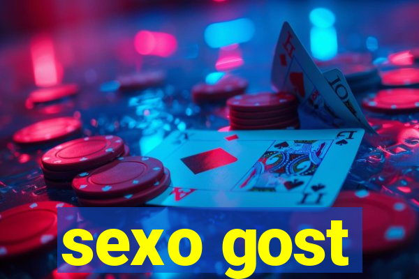 sexo gost