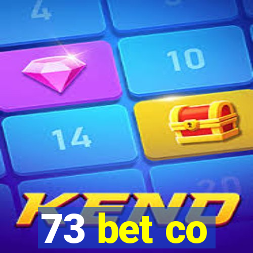 73 bet co