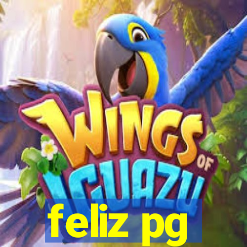 feliz pg