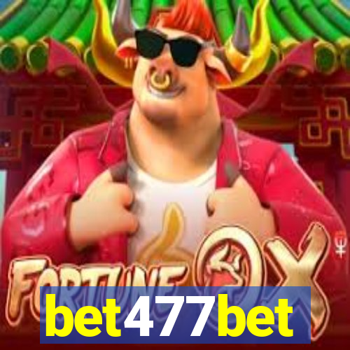 bet477bet