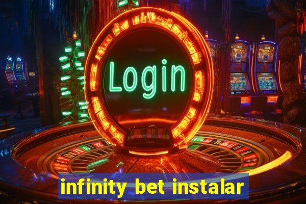 infinity bet instalar