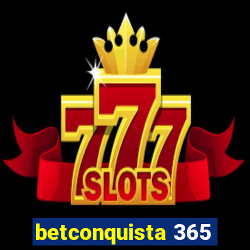 betconquista 365