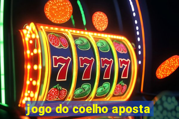 jogo do coelho aposta