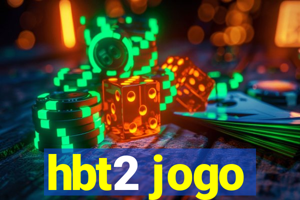 hbt2 jogo