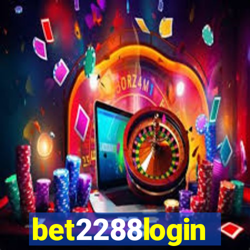 bet2288login