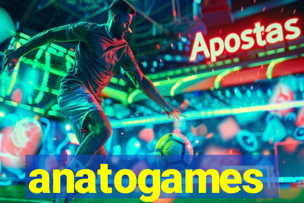 anatogames