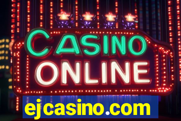 ejcasino.com