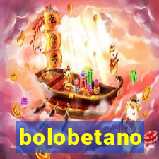 bolobetano