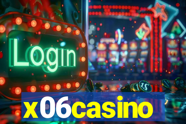 x06casino