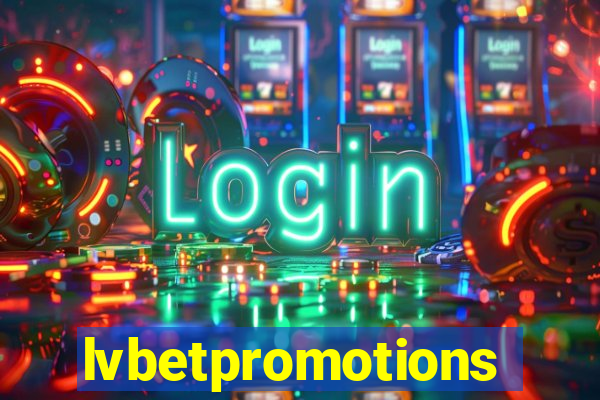 lvbetpromotions