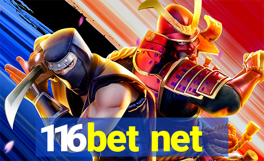 116bet net