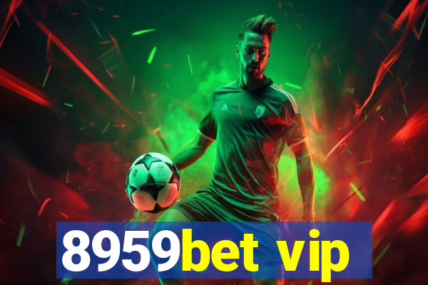 8959bet vip