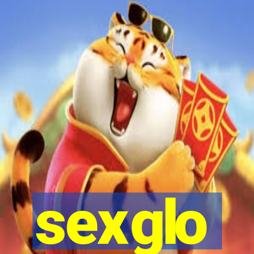 sexglo