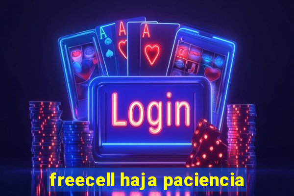 freecell haja paciencia