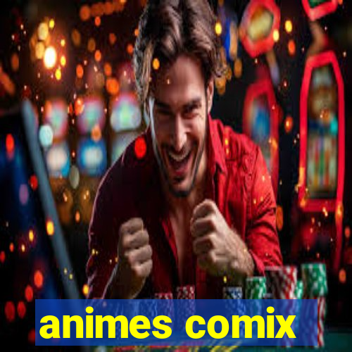 animes comix