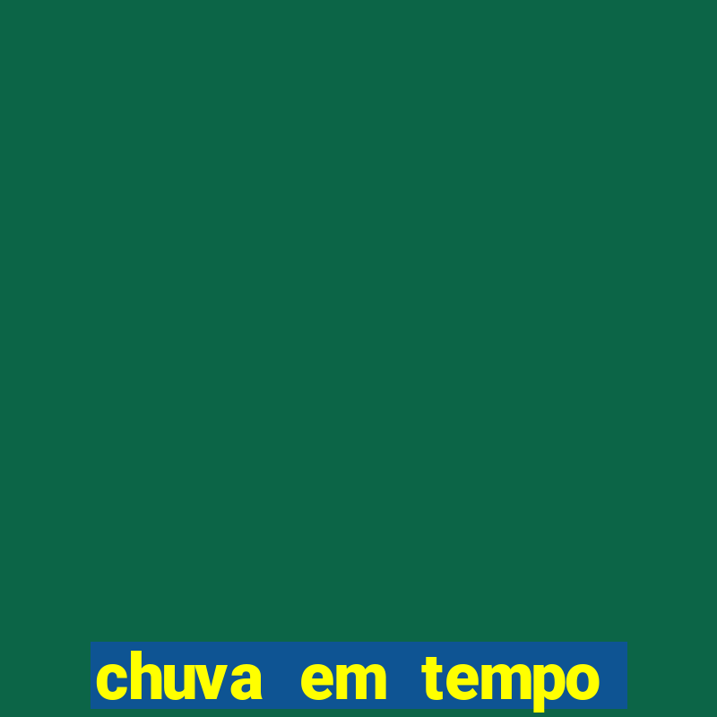 chuva em tempo real ipmet