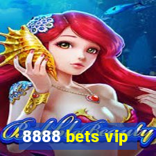 8888 bets vip