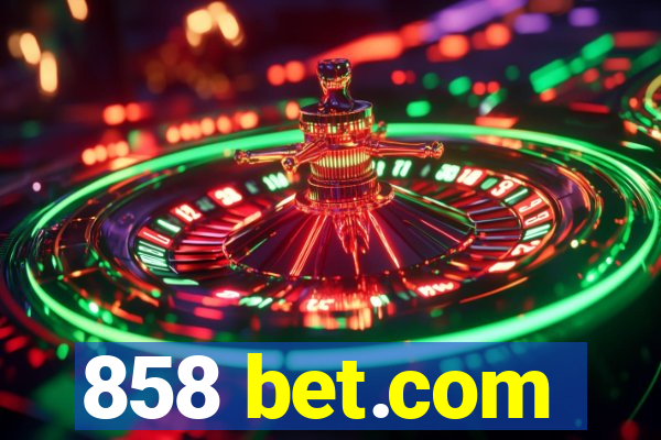 858 bet.com