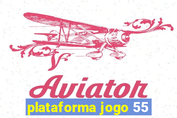 plataforma jogo 55