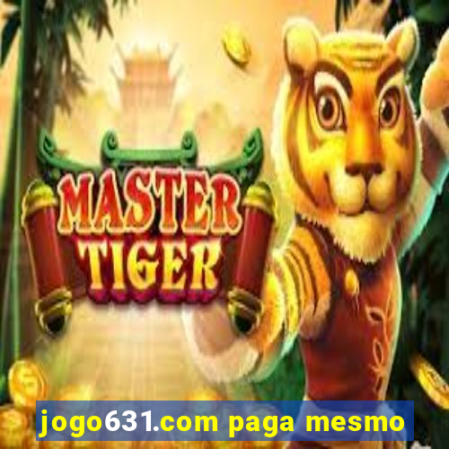 jogo631.com paga mesmo