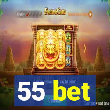 55 bet