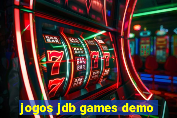 jogos jdb games demo