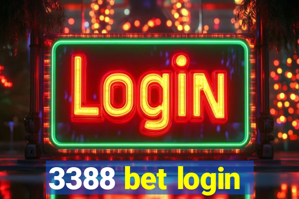 3388 bet login