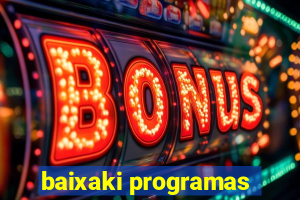 baixaki programas