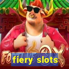 fiery slots