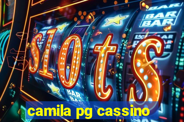 camila pg cassino