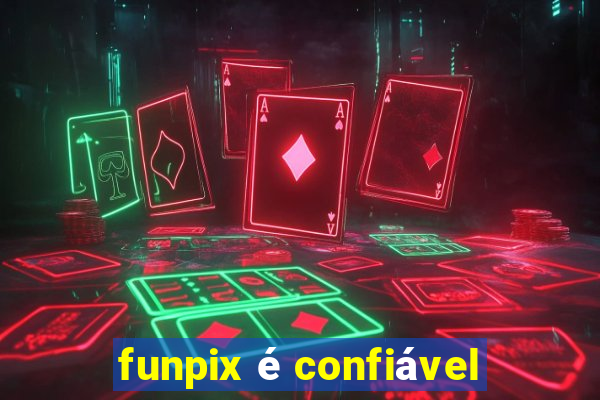 funpix é confiável