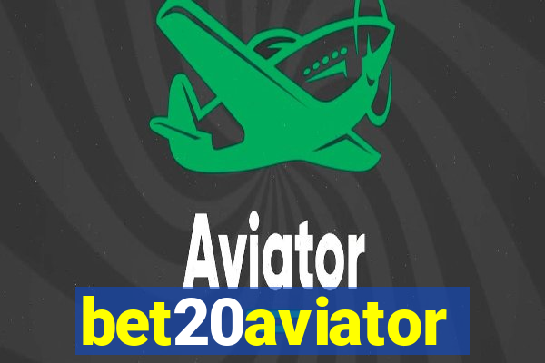 bet20aviator