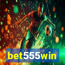 bet555win