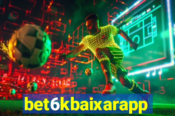 bet6kbaixarapp